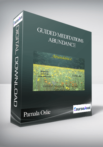 Pamala Oslie – Guided Meditations – Abundance