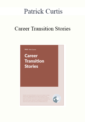 Patrick Curtis – Career Transition Stories