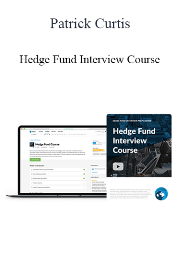 Patrick Curtis – Hedge Fund Interview Course