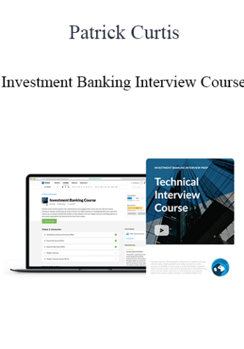 Patrick Curtis – Investment Banking Interview Course