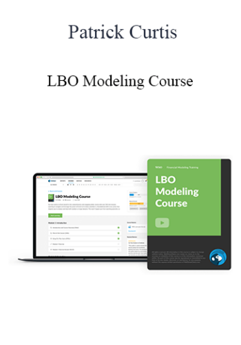 Patrick Curtis - LBO Modeling Course