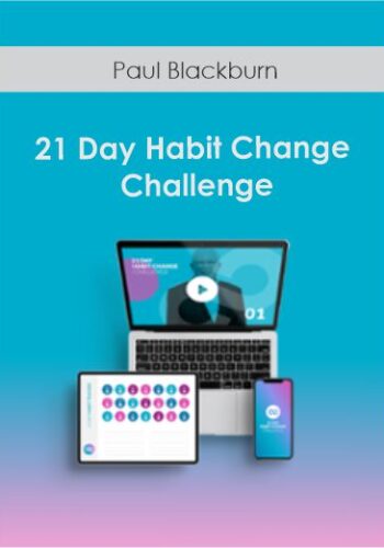 Paul Blackburn – 21 Day Habit Change Challenge