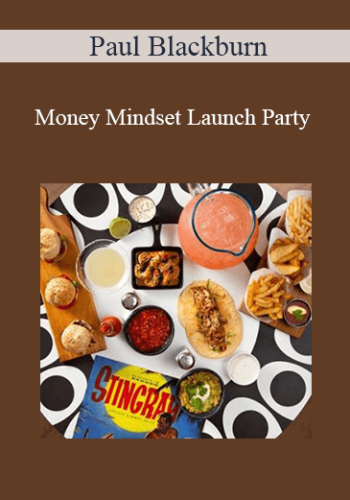 Paul Blackburn – Money Mindset Launch Party