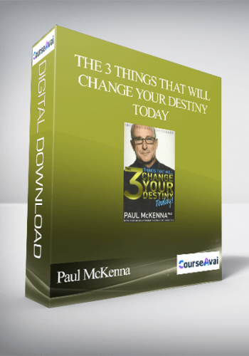 Paul McKenna – The 3 Things That Will Change Your Destiny Today