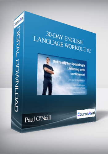 Paul O'Neill - 30-Day English Language Workout #2
