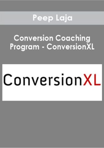 Peep Laja – Conversion Coaching Program – ConversionXL