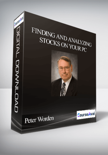 Peter Worden – Finding And Analyzing Stocks On Your PC