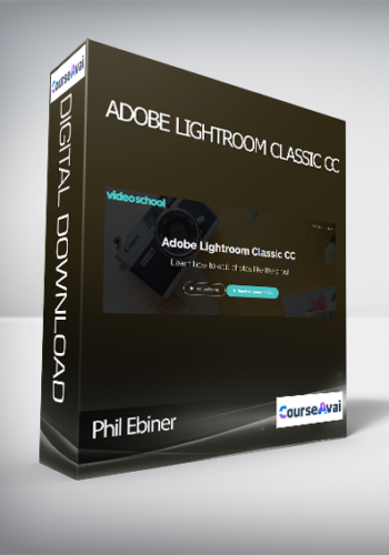 Phil Ebiner – Adobe Lightroom Classic CC