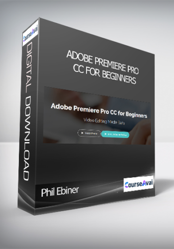 Phil Ebiner - Adobe Premiere Pro CC for Beginners