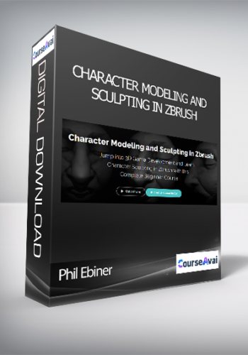 Phil Ebiner - Character Modeling and Sculpting in Zbrush