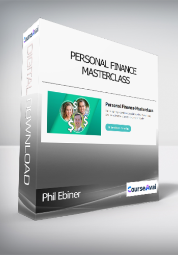 Phil Ebiner – Personal Finance Masterclass