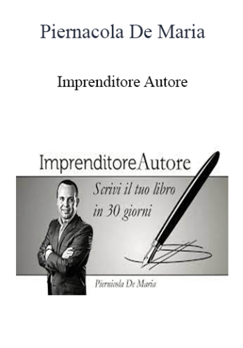 Piernicola De Maria – Imprenditore Autore