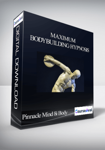Pinnacle Mind 8i Body – Maximum Bodybuilding Hypnosis