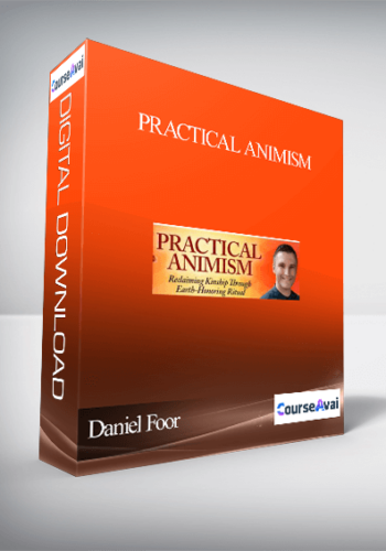 Practical Animism With Daniel Foor