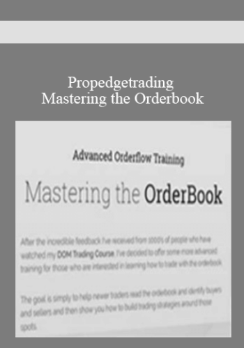 Propedgetrading - Mastering the Orderbook