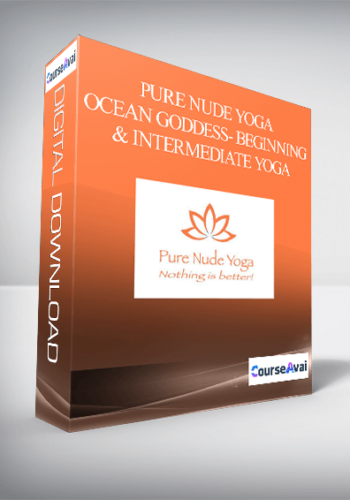 Pure Nude Yoga – Ocean Goddess- Beginning & Intermediate Yoga