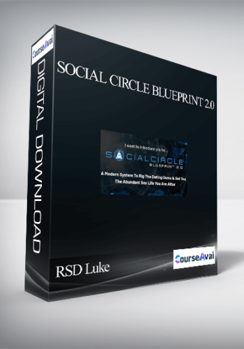 RSD Luke – Social Circle Blueprint 2.0