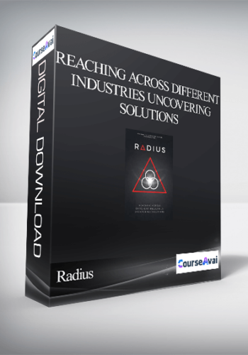 Radius – Reaching Across Different Industries Uncovering Solutions