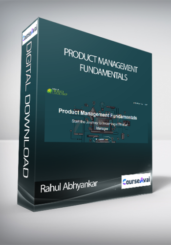 Rahul Abhyankar – Product Management Fundamentals
