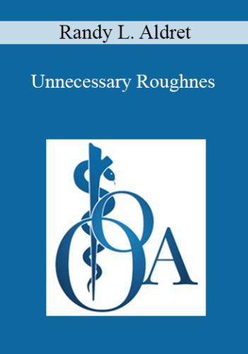 Randy L. Aldret – Unnecessary Roughness: Changing The Face Of Pre-Season In Athletics