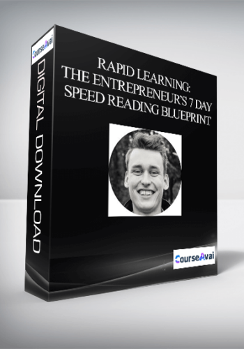Rapid Learning: The Entrepreneur’s 7 Day Speed Reading Blueprint