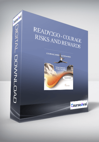 Ready2Go – Courage, Risks And Rewards
