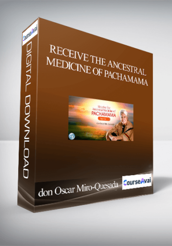 Receive the Ancestral Medicine of Pachamama With don Oscar Miro-Quesada