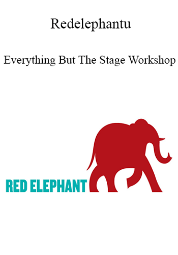 Redelephantu – Everything But The Stage Workshop