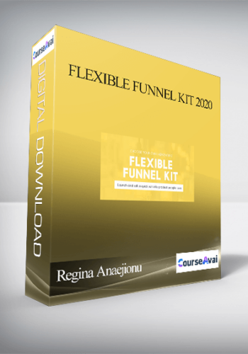 Regina Anaejionu – Flexible Funnel Kit 2020