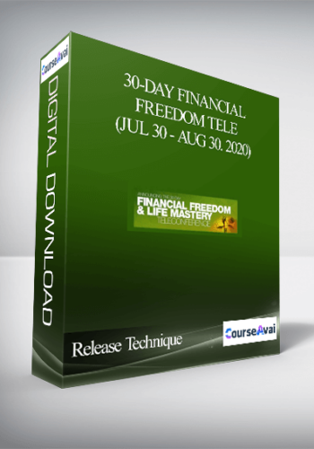 Release Technique – 30-Day Financial Freedom Tele (Jul 30 – Aug 30. 2020)