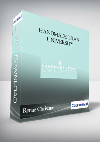 Renae Christine – Handmade Titan University