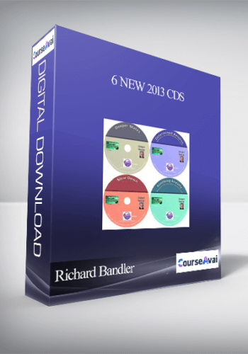Richard Bandler – 6 New 2013 CDs