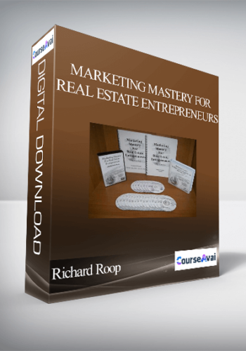 Richard Roop – Marketing Mastery For Real Estate Entrepreneurs