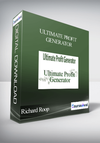 Richard Roop – Ultimate Profit Generator