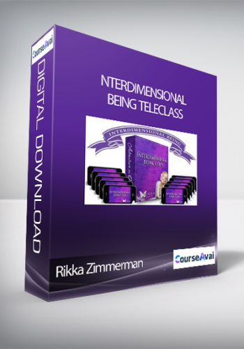 Rikka Zimmerman - Interdimensional Being Teleclass