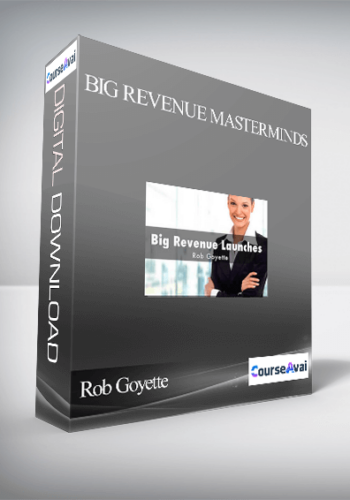 Rob Goyette – Big Revenue Masterminds