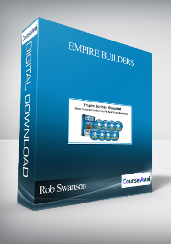 Rob Swanson – Empire Builders