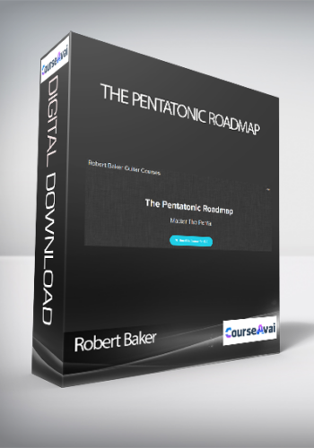 Robert Baker - The Pentatonic Roadmap