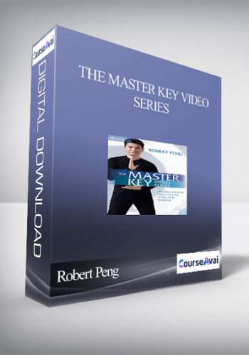 Robert Peng – THE MASTER KEY VIDEO SERIES