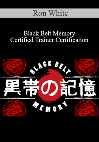 Ron White – Black Belt Memory Certified Trainer Certification