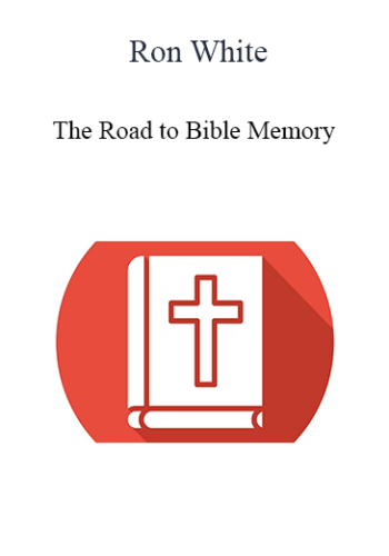 Ron White – The Road To Bible Memory