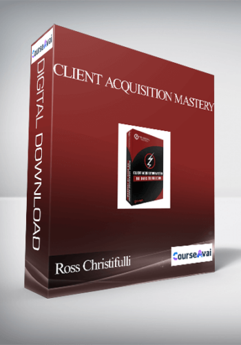 Ross Christifulli – Client Acquisition Mastery