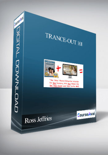Ross Jeffries – Trance-Out 101: Inductions. Suggestions And Commands For Fun. F*cking. And Frivolity