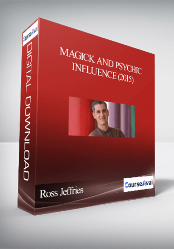 Ross Jeffries – Magick And Psychic Influence (2015)