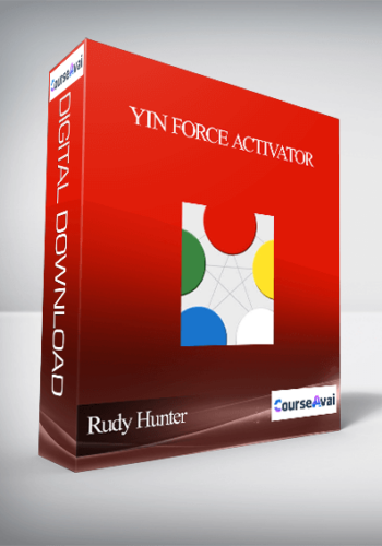 Rudy Hunter – YIN Force Activator