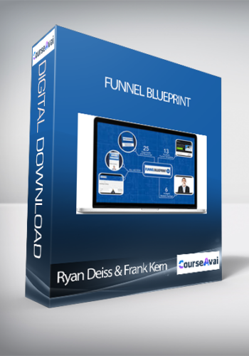 Ryan Deiss & Frank Kern – Funnel Blueprint