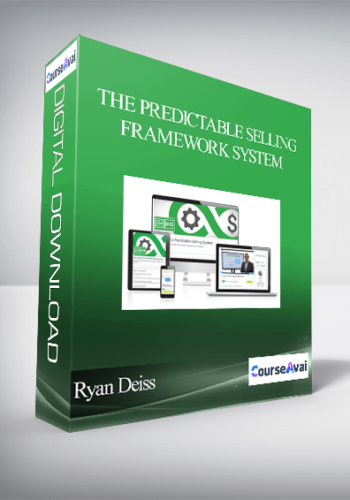 Ryan Deiss – ThE Predictable Selling Framework System
