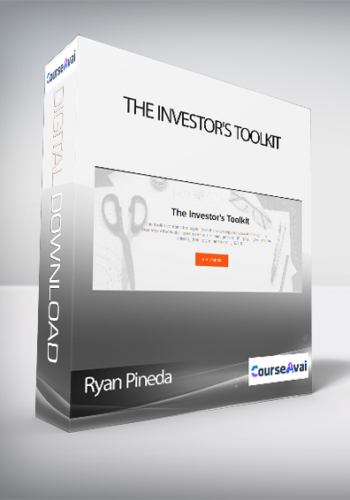 Ryan Pineda – The Investor’s Toolkit