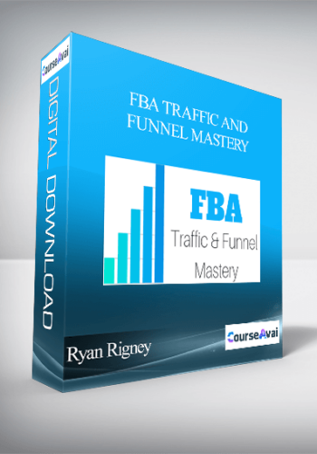 Ryan Rigney – FBA Traffic And Funnel Mastery