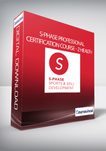 S-Phase Professional Certification Course - Z-Health